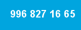 996 827 16 65 996 827 16 65